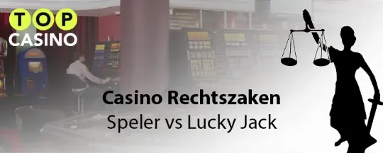 lucky jack casino rechtszaak