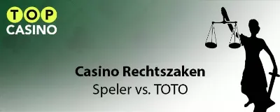 Casino rechtszaak speler tegen TOTO